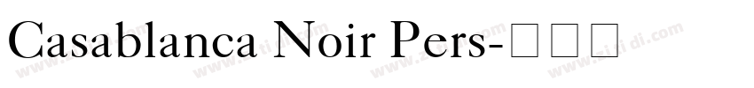 Casablanca Noir Pers字体转换